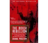 The Boxer Rebellion Diana Preston (Auteur)