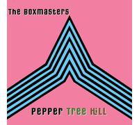 The Boxmasters - Pepper Tree Hill