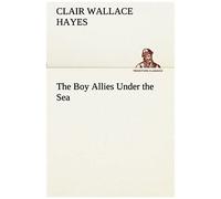 The Boy Allies Under The Sea