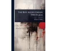 The Boy Allies Under Two Flags
