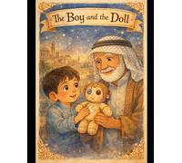 THE BOY AND HIS DOLL: SPECIAL EDITION