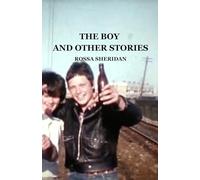 THE BOY AND OTHER STORIES