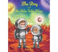 The Boy And The Bear Take Mars