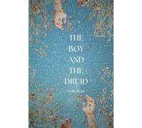 The Boy and the Druid