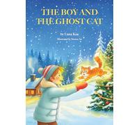 THE BOY AND THE GHOST CAT: Christmas story for kids