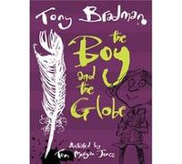 The Boy and the Globe by Tony Bradman Inconnu (Auteur)