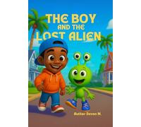 The Boy and the Lost Alien