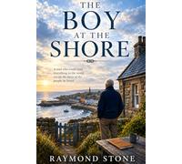 The boy at the shore: A man who could read everything in the world except the faces of the people he loved.