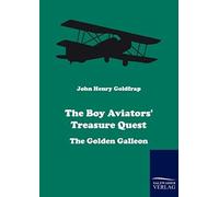 The Boy Aviators' Treasure Quest