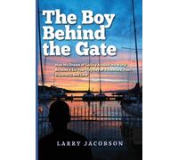 The Boy Behind The Gate