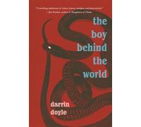 The Boy Behind the World - Darrin Doyle - Regal House Publishing - ebook (ePub) - Livre
