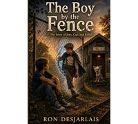 The Boy By The Fence: The Story of Joey, Cap, and Killah