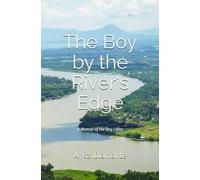 The Boy by the River's Edge