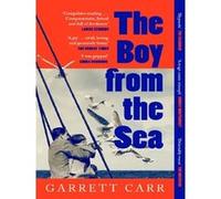The boy from the sea Carr Garrett (Auteur)