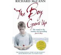 The Boy Grows Up by Richard McCann Paperback Book Richard McCann (Auteur)