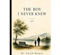 The Boy I Never Knew