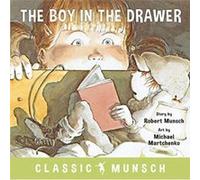 The Boy in the Drawer by Robert Munsch Robert Munsch (Auteur)