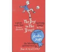 The boy in the dress David Walliams (Auteur)