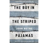 The Boy in the Striped Pajamas: A Fable