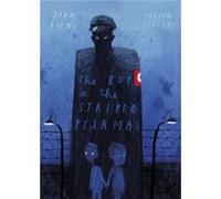 The Boy in the Striped Pyjamas by John Boyne John Boyne, (Auteur)
