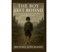 The Boy Left Behind