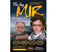 The Boy Mir Ten Years In Afghanistan