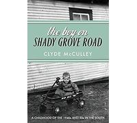 The Boy On Shady Grove Road