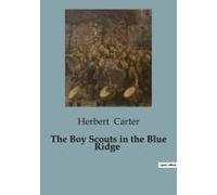 The Boy Scouts In The Blue Ridge