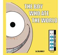 The Boy Who ate The World