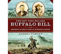 The Boy Who Became Buffalo Bill