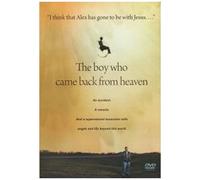 The Boy Who Came Back From Heaven - Alex Malarkey & Kevin Malarkey