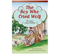 The Boy Who Cried Wolf And Other Aesop Fables