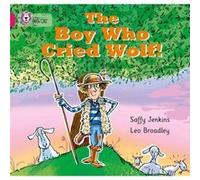 The Boy Who Cried Wolf