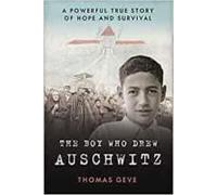 The Boy Who Drew Auschwitz