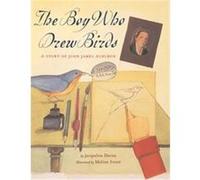 The Boy Who Drew Birds