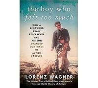 The Boy Who Felt Too Much