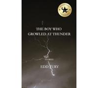 The Boy Who Growled at Thunder