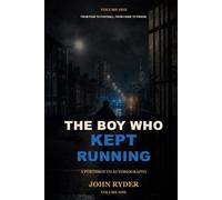 The Boy Who kept Running