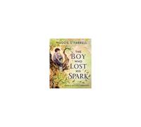 The Boy Who Lost His Spark