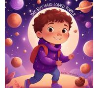 The Boy Who Loved Purple