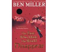 The Boy Who Made The World Disappear