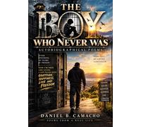 The Boy Who Never Was