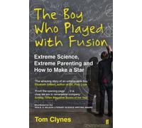 The Boy Who Played With Fusion