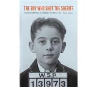 The Boy Who Shot the Sheriff - Nancy Bartley - University of Washington Press - Livre en Anglais - Paperback Nancy BartleyNancy Bartley (Auteur)