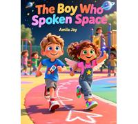 The Boy Who Spoke Space - Kids story about Aspergers Syndrome