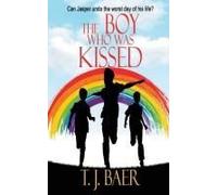 The Boy Who Was Kissed