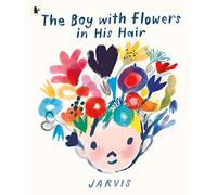 Jarvis Jarvis – The Boy with Flowers in His Hair