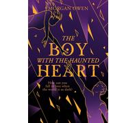 The Boy With The Haunted Heart