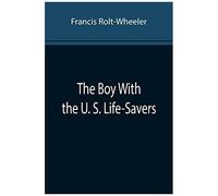 The Boy With The U. S. Life-Savers