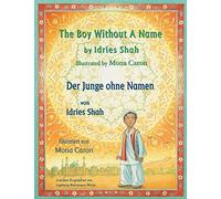 The Boy Without A Name -- Der Junge Ohne Namen